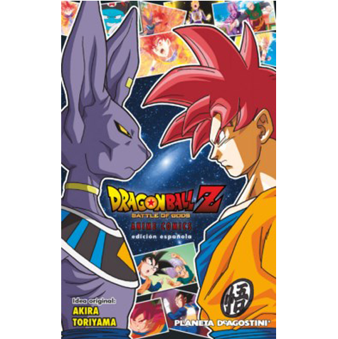 Dragon Ball Z Anime Comics: ¡La Batalla de los Dioses! [Tomo Unico]